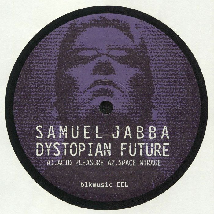 JABBA, Samuel - Dystopian Future EP