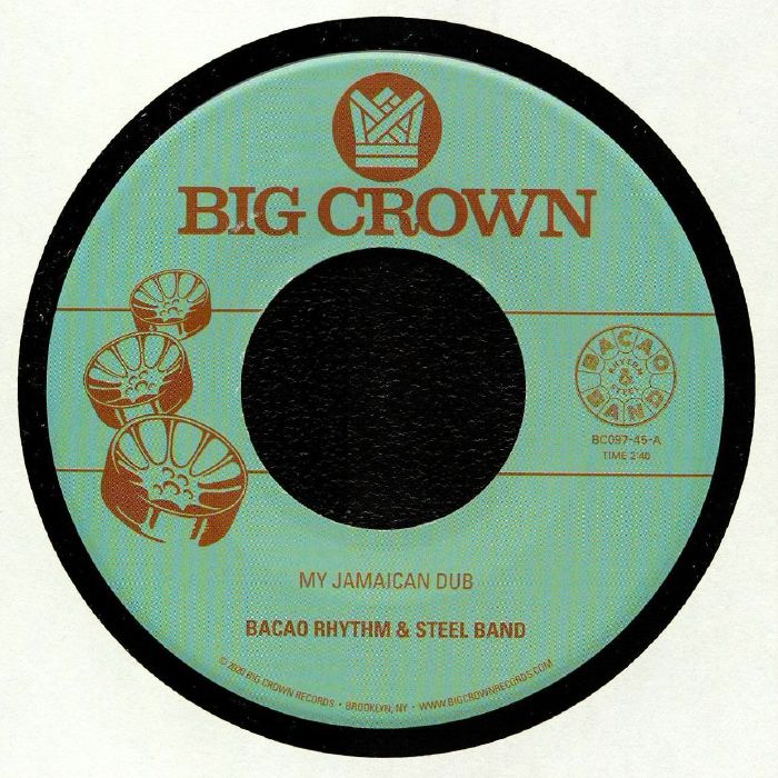 BACAO RHYTHM & STEEL BAND - My Jamaican Dub