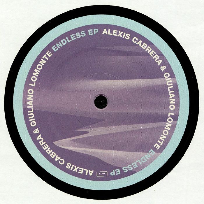 CABRERA, Alexis/GUILIANO LOMONTE - Endless EP