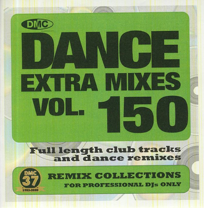 VARIOUS - Dance Extra Mixes Vol 150: Remix Collections For Professional DJs Only (Strictly DJ Only)