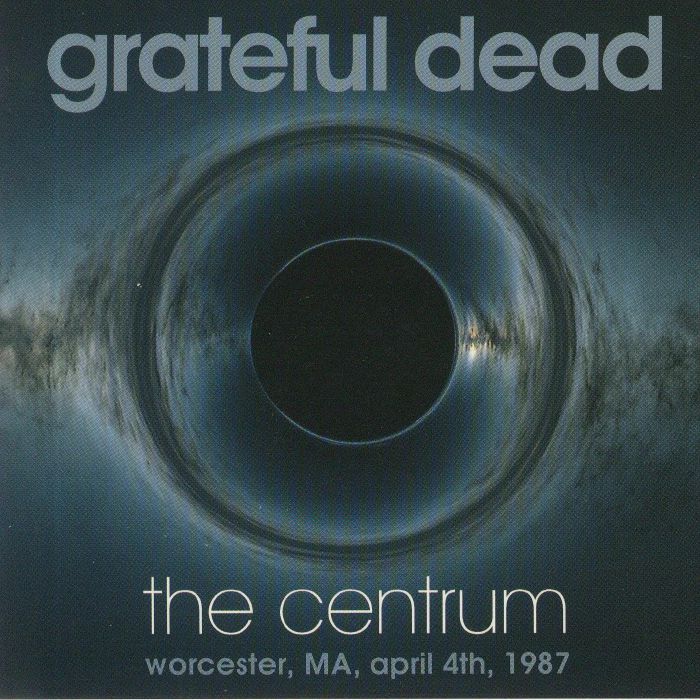 GRATEFUL DEAD - The Cenrum Worcester MA April 4th 1987