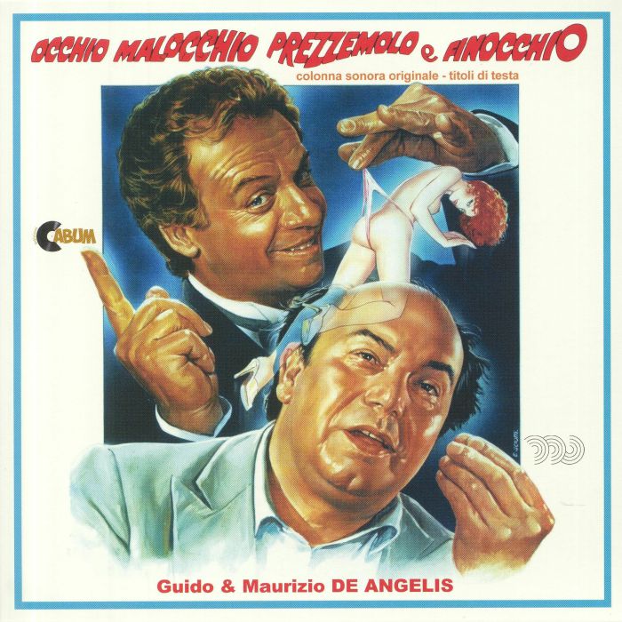 GUIDO & MAURIZIO DE ANGELIS - Occhio Malocchio Prezzemolo E Finocchio