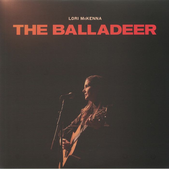 McKENNA, Lori - The Balladeer