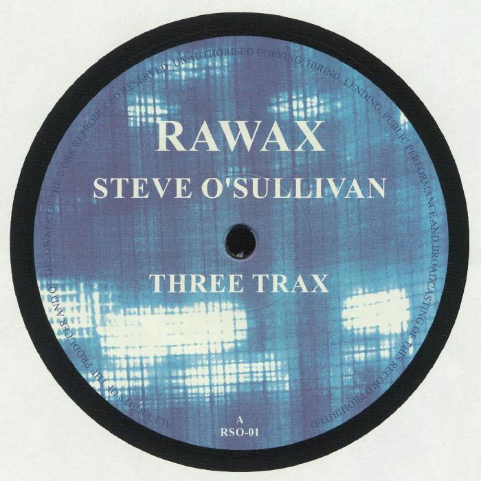 O'SULLIVAN, Steve - Three Trax (reissue)