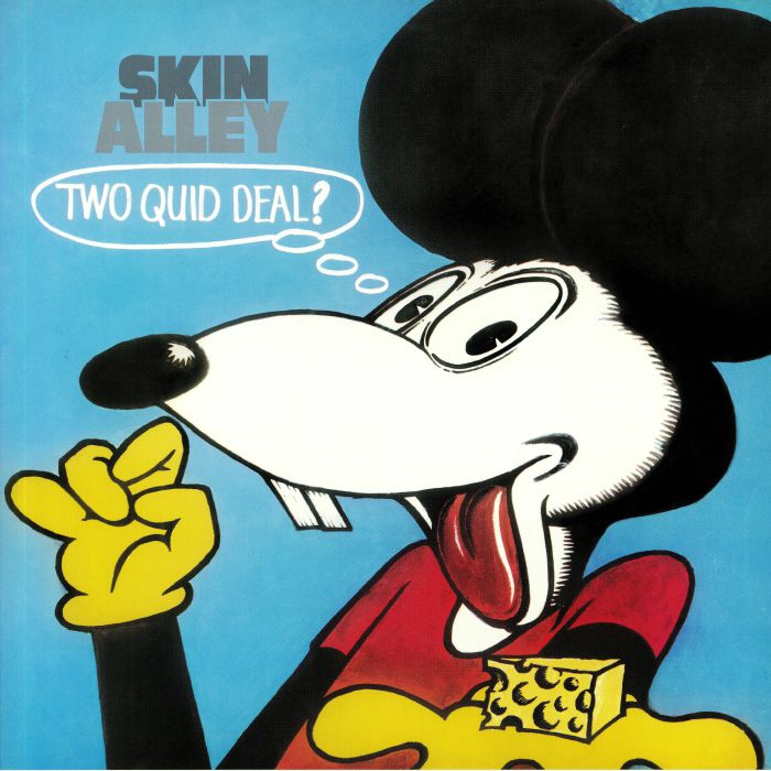 SKIN ALLEY - Two Quid Deal (reissue)