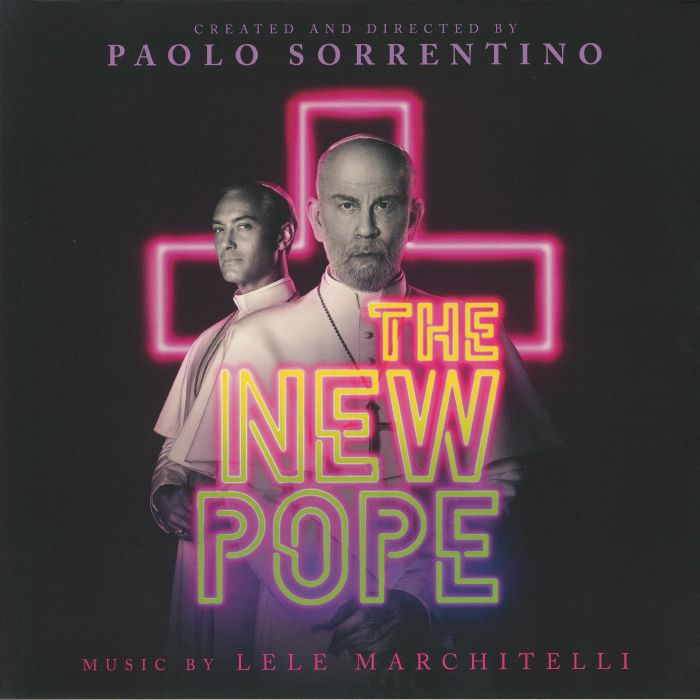 MARCHITELLI, Lele - The New Pope (Soundtrack)