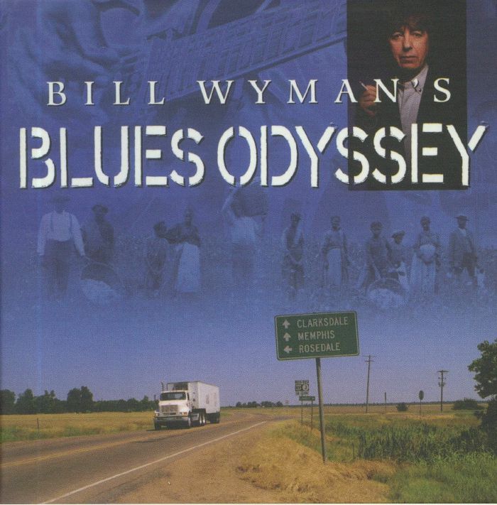 VARIOUS - Bill Wyman's Blues Odyssey