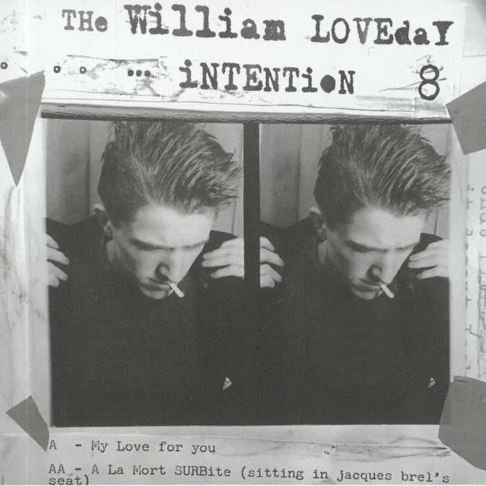 WILLIAM LOVEDAY INTENTION, The - My Love For You