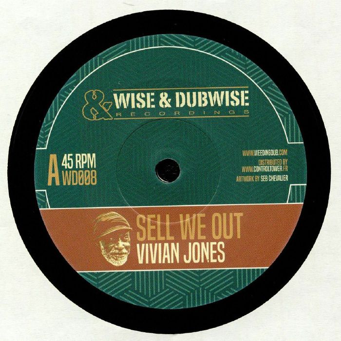 JONES, Vivian/WEEDING DUB - Sell We Out