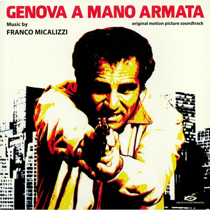 MICALIZZI, Franco - Genova A Mano Armata (Soundtrack)