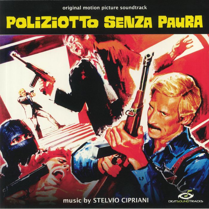 CIPRIANI, Stelvio - Poliziotto Senza Paura (Soundtrack)