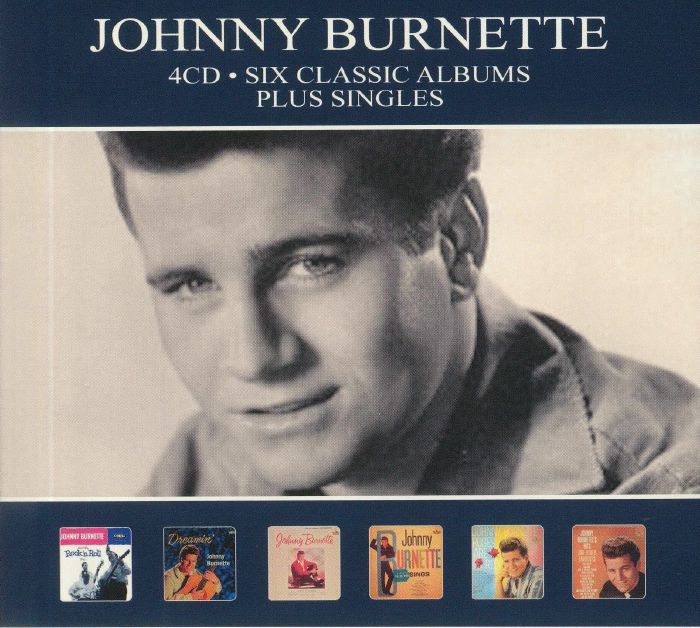 BURNETTE, Johnny - Six Classic Albums & Singles