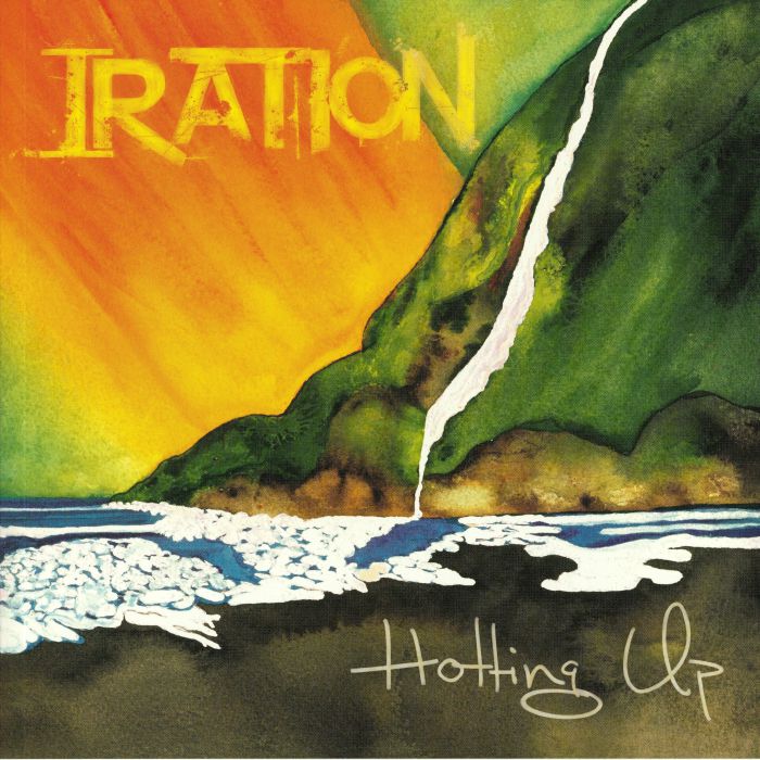 IRATION - Hotting Up