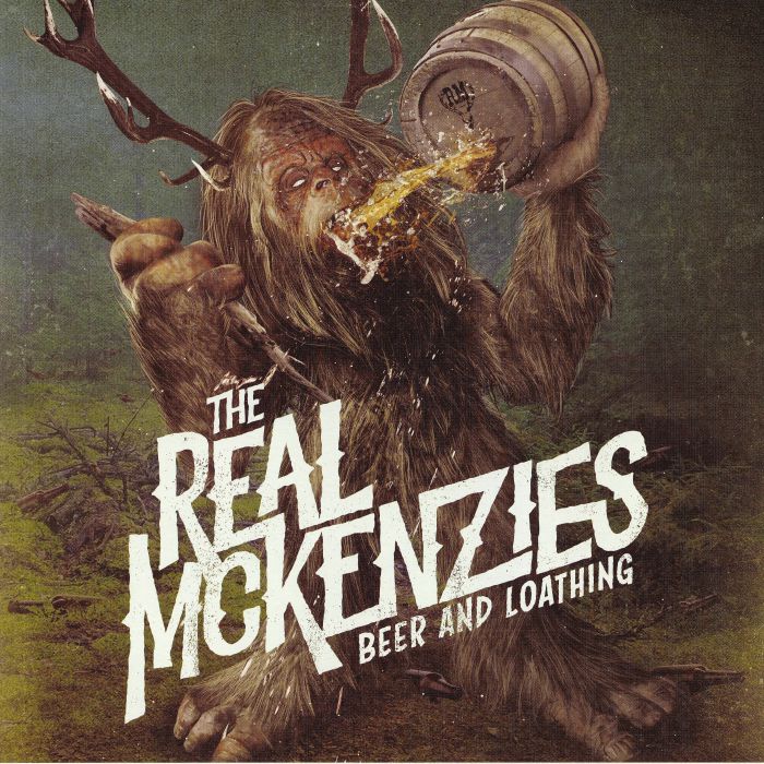 REAL McKENZIES, The - Beer & Loathing