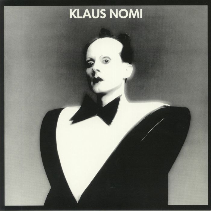 KLAUS NOMI - Klaus Nomi (reissue)