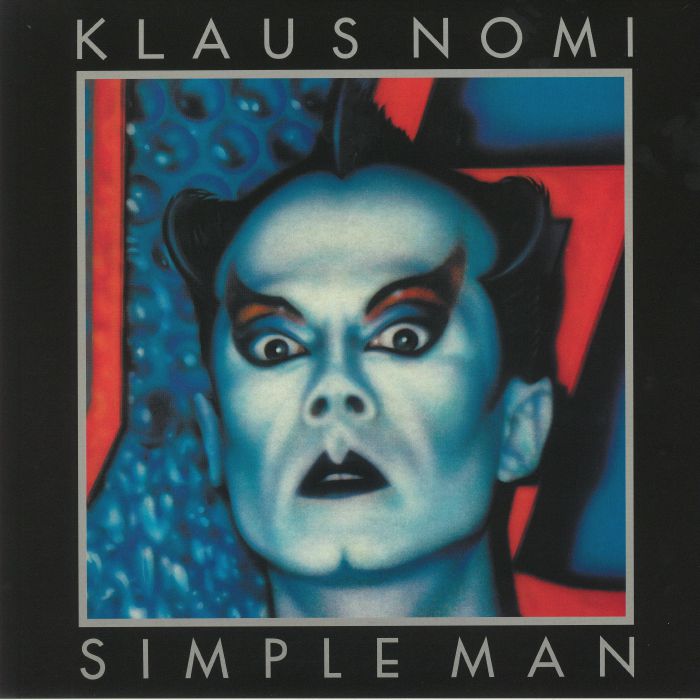 KLAUS NOMI - Simple Man (reissue)