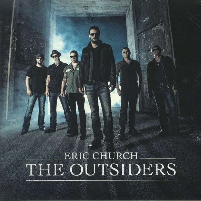 CHURCH, Eric - The Outsiders