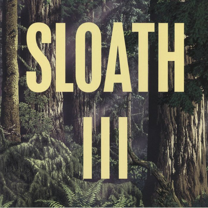 SLOATH - III
