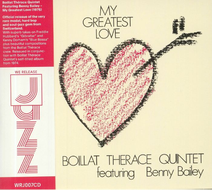 BOILLAT THERACE QUINTET feat BENNY BAILEY - My Greatest Love