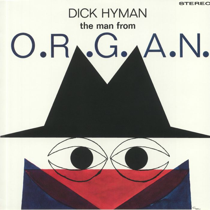 HYMAN, Dick - The Man From ORGAN