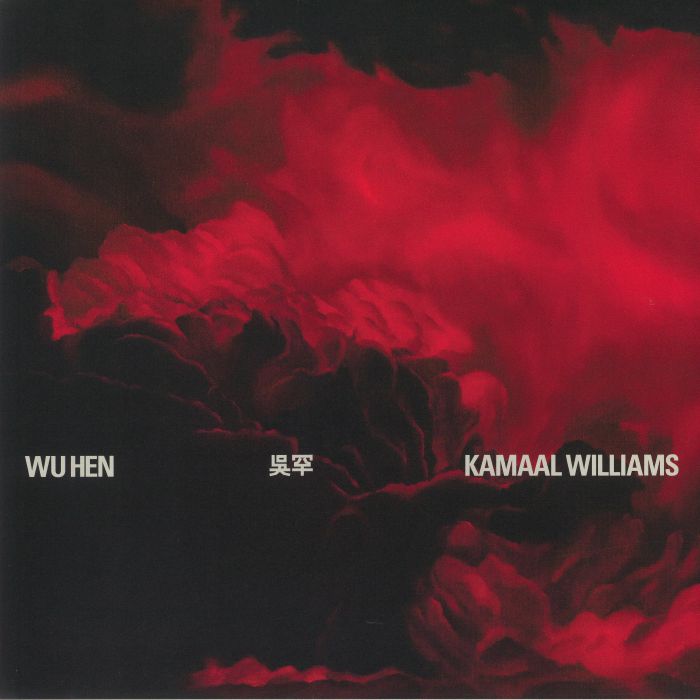 WILLIAMS, Kamaal - Wu Hen