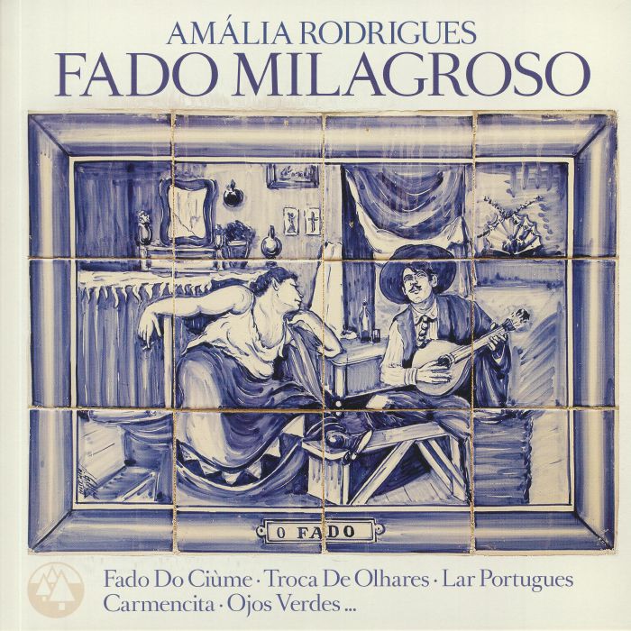 RODRIGUES, Amalia - Fado Milagroso