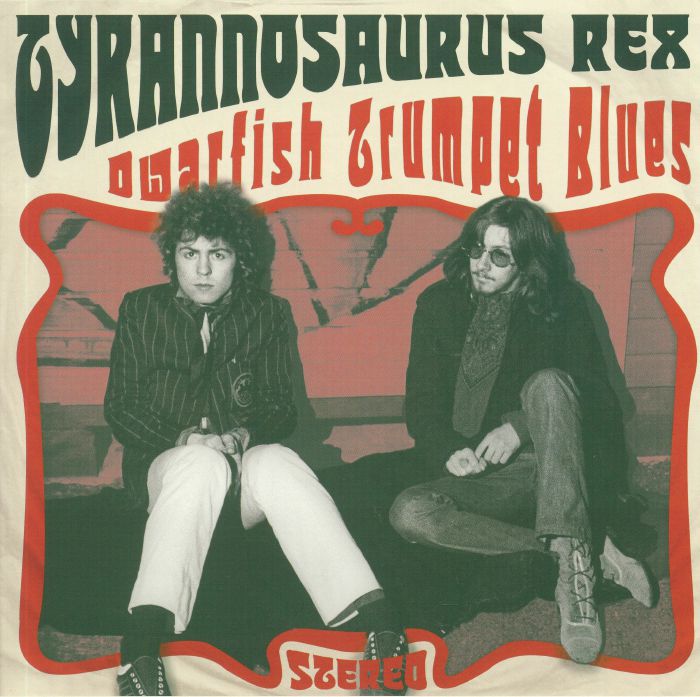 TYRANNOSAURUS REX - Dwarfish Trumpet Blues (Love Record Stores 2020)