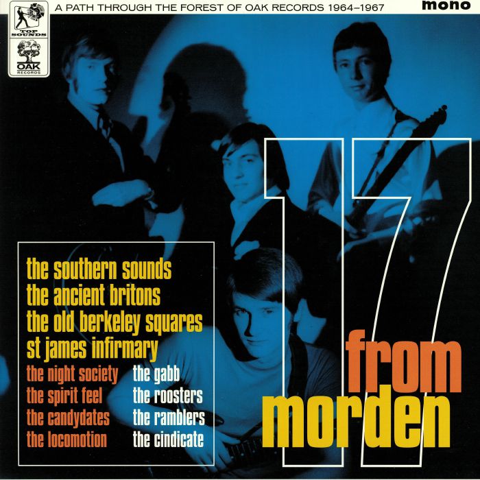VARIOUS - 17 From Morden: A Path Through The Forest Of Oak Records 1964-1967 (mono)