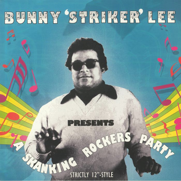 LEE, Bunny Striker/VARIOUS - A Skanking Rockers Party