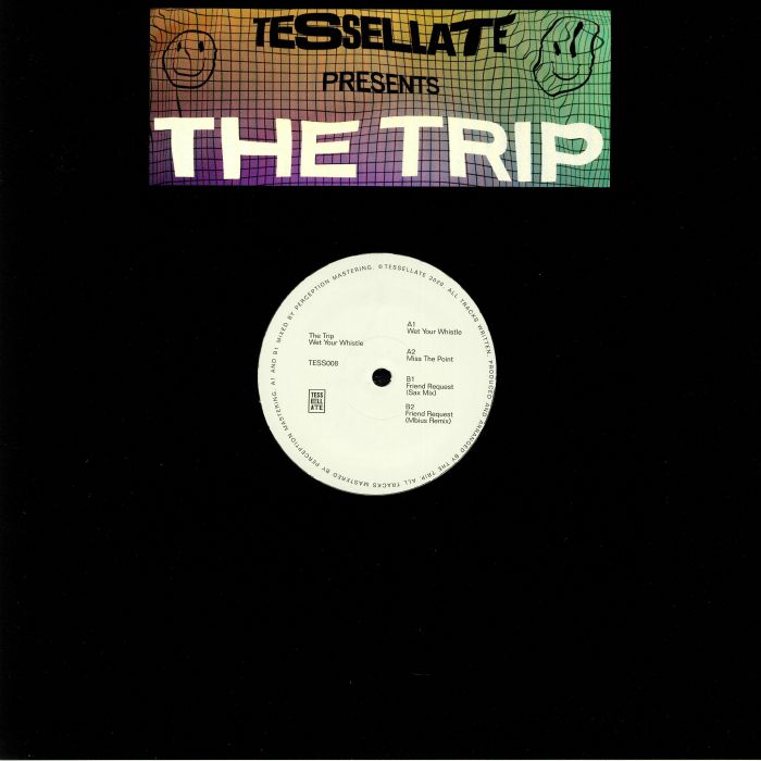 TRIP, The - Wet Your Whistle