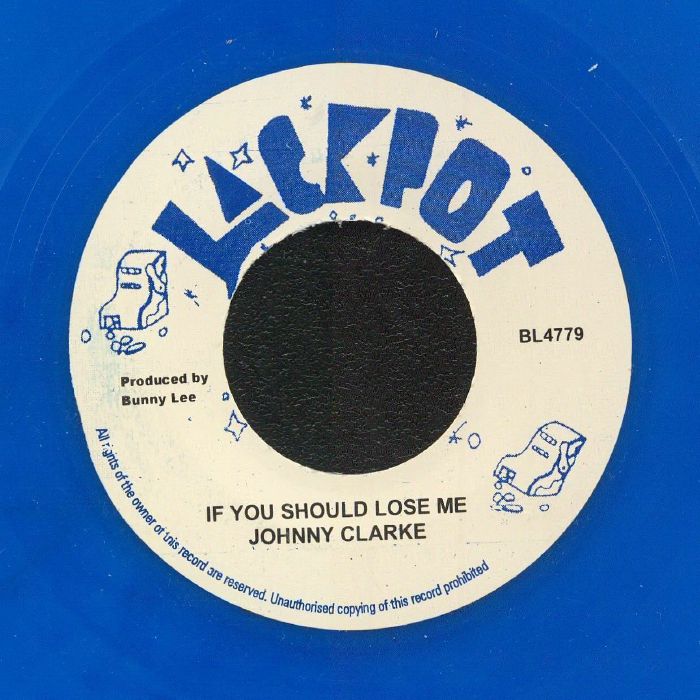 CLARKE, Johnny/KING TUBBY & THE AGGROVATORS - If You Should Lose Me