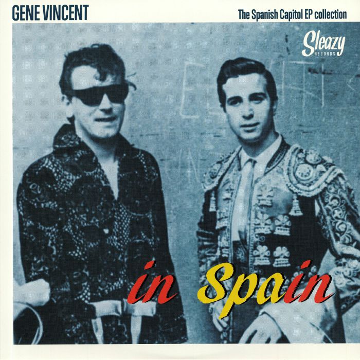 GENE VINCENT - In Spain: The Spanish Capitol EP Collection