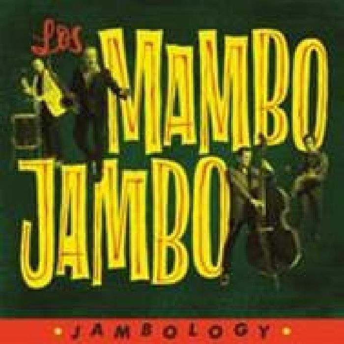 LOS MAMBO JAMBO - Jambology