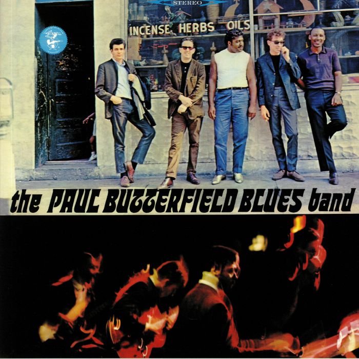PAUL BUTTERFIELD BLUES BAND, The - The Paul Butterfield Blues Band