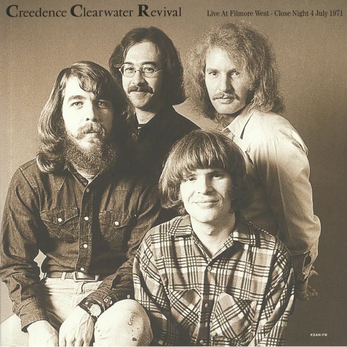 CREEDENCE CLEARWATER REVIVAL - Live At Filmore West: Close Night July 4 1971