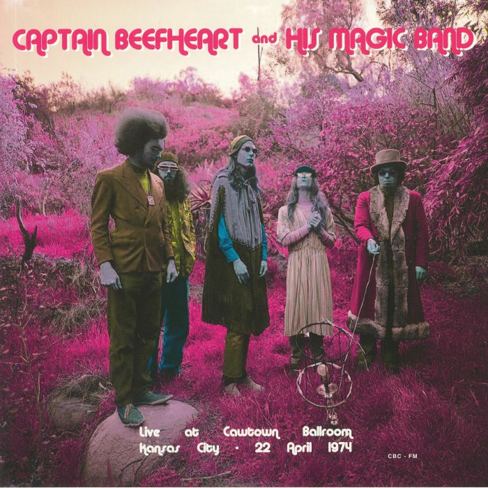 CAPTAIN BEEFHEART & HIS MAGIC BAND - Live At The Cawtown Ballroom Kansas City 22 April 1974