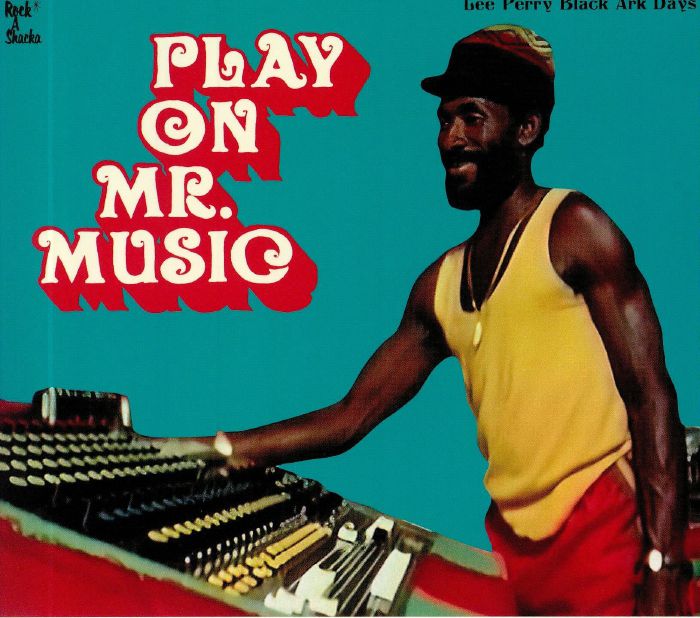PERRY, Lee - Play On Mr Music: Black Ark Days