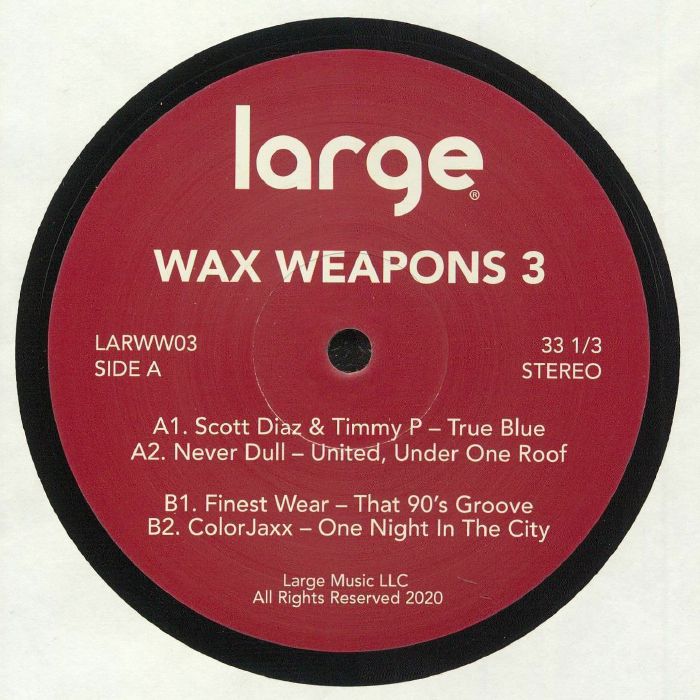 DIAZ, Scott/TIMMY P/NEVER DULL/FINEST WEAR/COLORJAXX - Wax Weapons 3