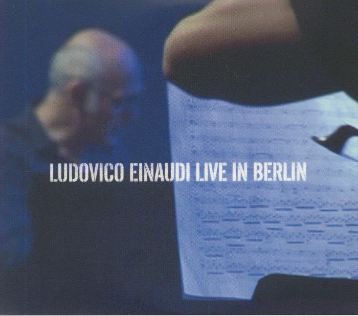EINAUDI, Ludovico - Live In Berlin