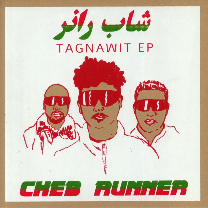 CHEB RUNNER - Tagnawit EP
