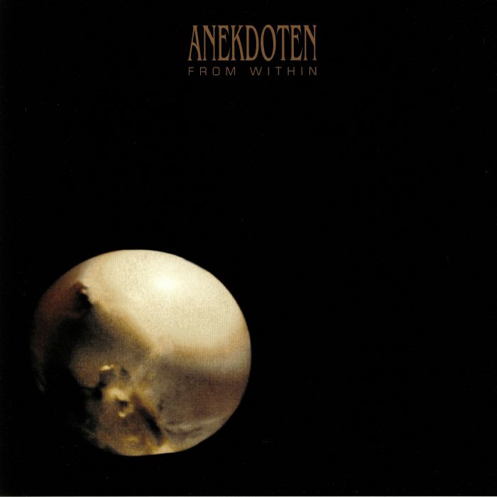 ANEKDOTEN - From Within (reissue)