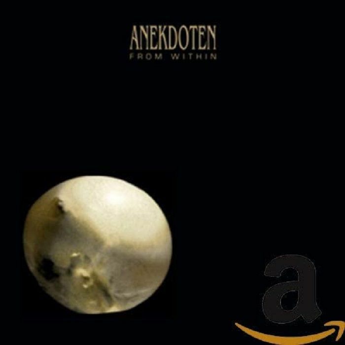 ANEKDOTEN - From Within
