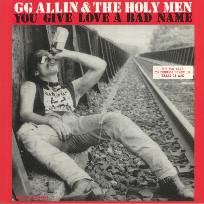 ALLIN, GG/THE HOLY MEN - You Give Love A Bad Name (reissue)