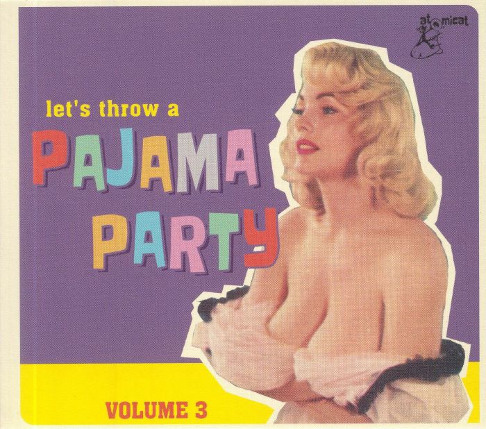 VARIOUS - Pajama Party Vol 3