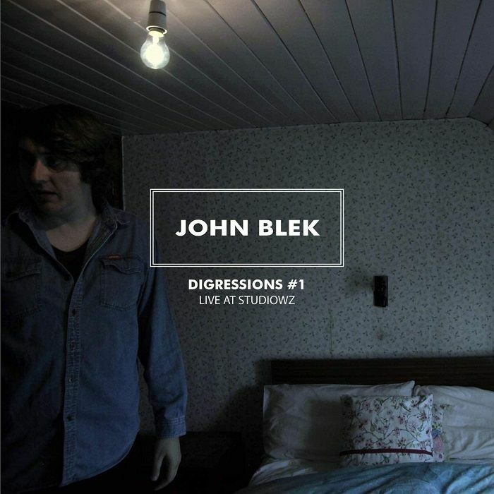 BLEK, John - Digressions #1 (Live at Studiowz)