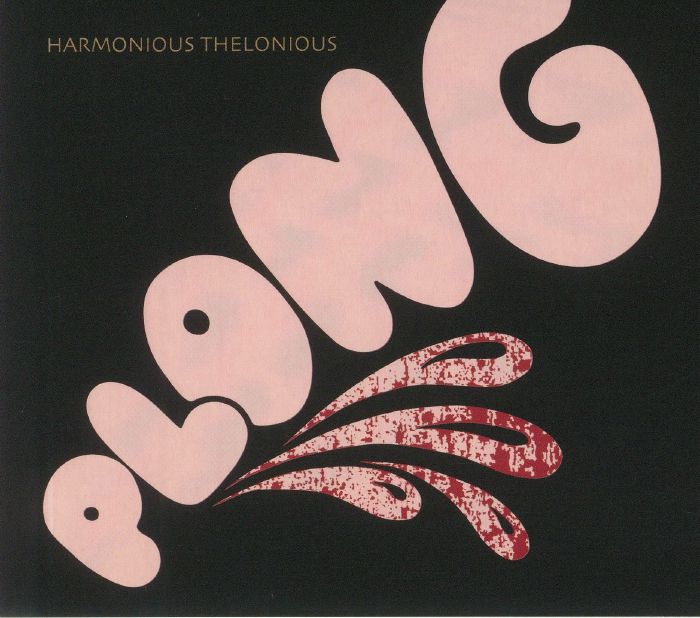 HARMONIOUS THELONIOUS - Plong