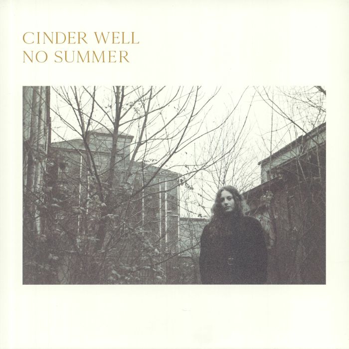 CINDER WELL - No Summer