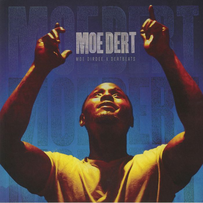 DIRDEE, Moe/DERTBEATS - Moe Dert