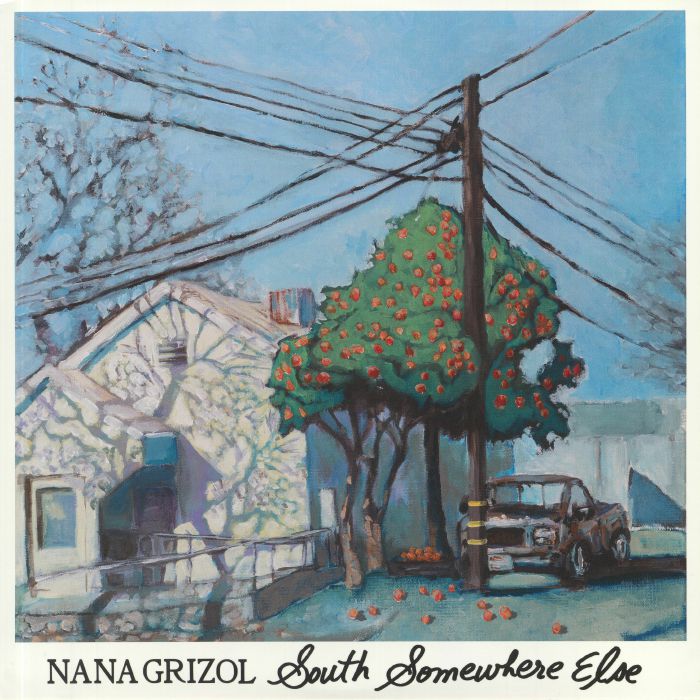 NANA GRIZOL - South Somewhere Else