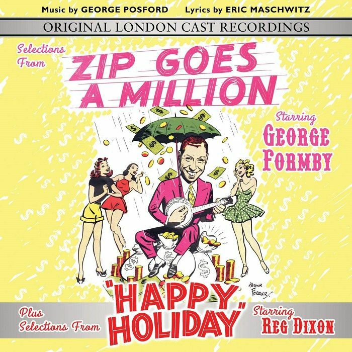 FORMBY, George/VARIOUS - Selections From Zip Goes A Million & Happy Holiday